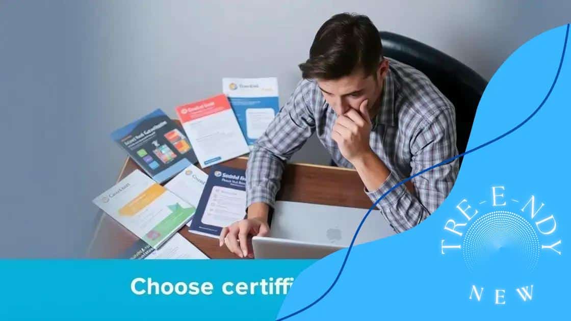 Navigating certification options