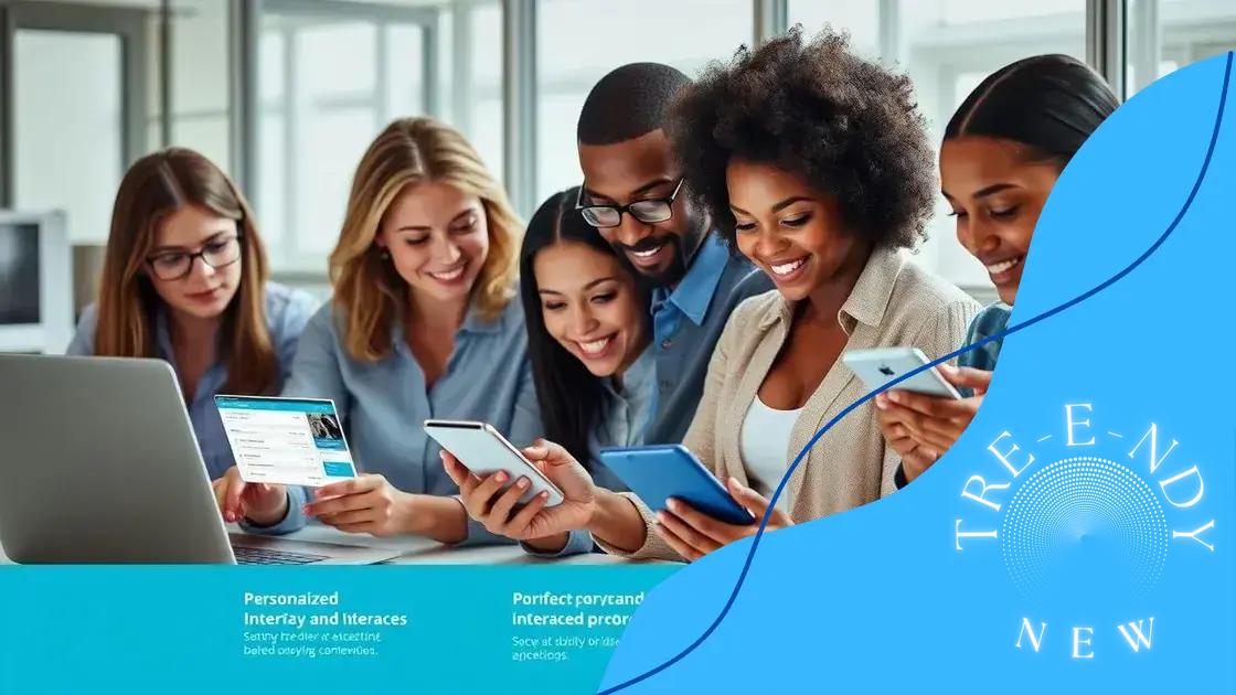 Improving user experience with digital tools