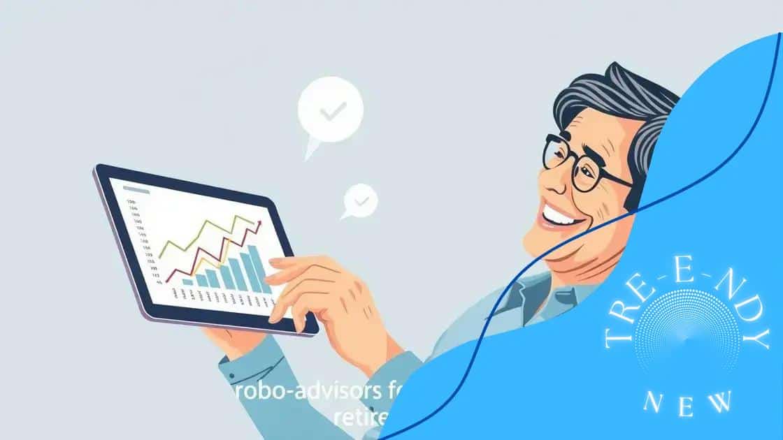 Benefits of using robo-advisors for retirement